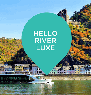 Hello River Luxe