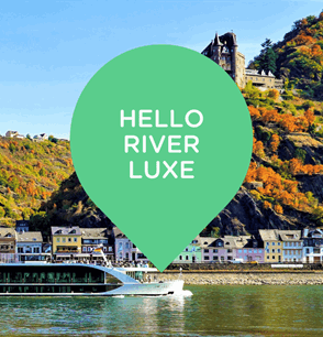 Hello River Luxe