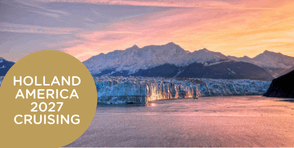 Holland America 2027 Cruising