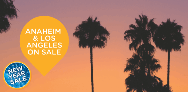 New Year Sale 2026 - Anaheim & Los Angeles