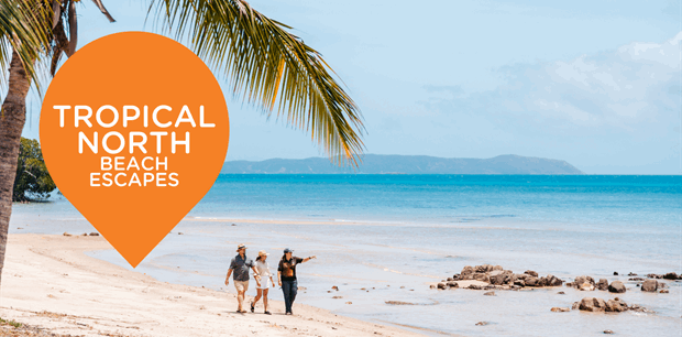 Tropical North Queensland Beach Escapes Tropical North Queensland Beach Escapes